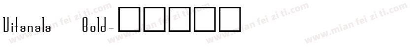 Vitanala Bold字体转换